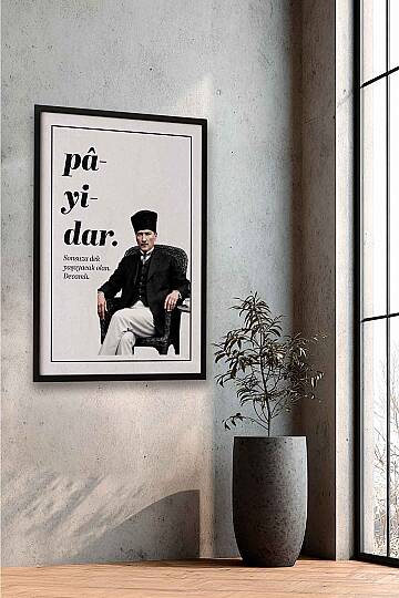 Atatürk Pâyidâr Temalı Çerçeveli Tablo Modern Ofis ve İşyeri Tablosu - 3