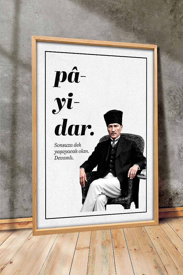 Atatürk Pâyidâr Temalı Çerçeveli Tablo Modern Ofis ve İşyeri Tablosu - 4