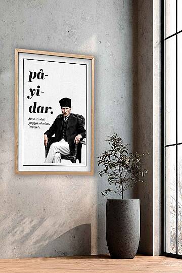 Atatürk Pâyidâr Temalı Çerçeveli Tablo Modern Ofis ve İşyeri Tablosu - 6