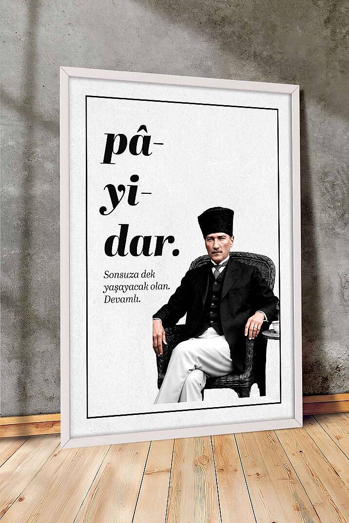 Atatürk Pâyidâr Temalı Çerçeveli Tablo Modern Ofis ve İşyeri Tablosu - 7