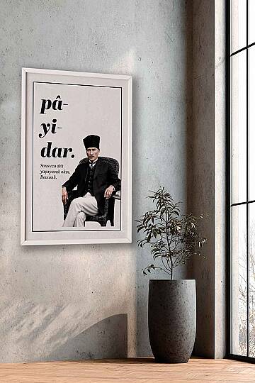 Atatürk Pâyidâr Temalı Çerçeveli Tablo Modern Ofis ve İşyeri Tablosu - 9