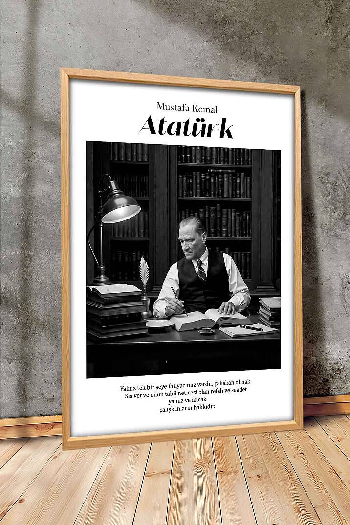 Atatürk Tablosu Çalışkanlık Sözü Yazılı Siyah Beyaz Çerçeveli Tablo Ofis ve Çalışma Odası Kütüphane - 4