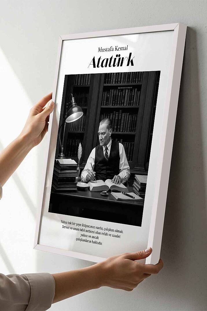 Atatürk Tablosu Çalışkanlık Sözü Yazılı Siyah Beyaz Çerçeveli Tablo Ofis ve Çalışma Odası Kütüphane - 8