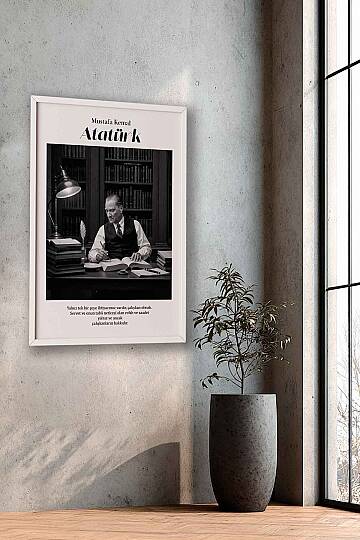 Atatürk Tablosu Çalışkanlık Sözü Yazılı Siyah Beyaz Çerçeveli Tablo Ofis ve Çalışma Odası Kütüphane - 9